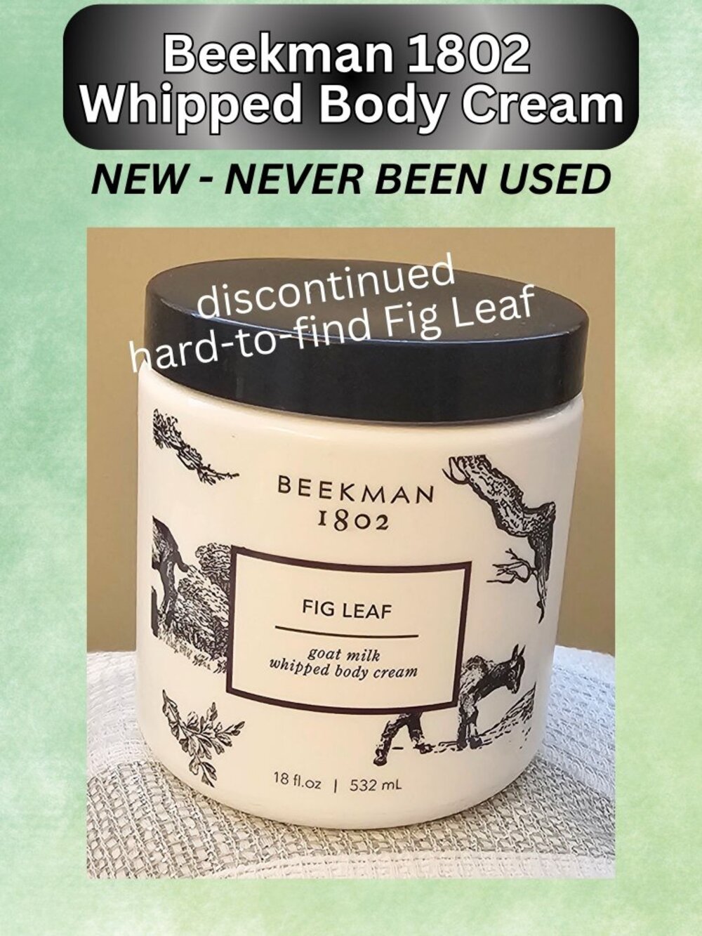 NEW & SEALED Beekman 1802 Whipped Body Cream in Fig Leaf